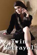 Watch Twin Betrayal Sflix