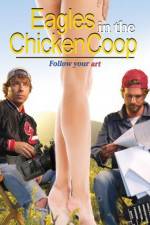Watch Eagles in the Chicken Coop Sflix