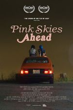 Watch Pink Skies Ahead Sflix