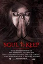 Watch Soul to Keep Sflix