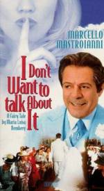 Watch I Don't Want to Talk About It Sflix