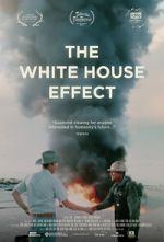 Watch The White House Effect Sflix