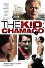 Watch The Kid Chamaco Sflix