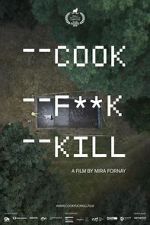 Watch Cook F**k Kill Sflix