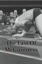 Watch The Last of McGuinness Sflix