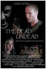 Watch The Dead Undead Sflix