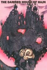 Watch The Damned House of Hajn Sflix