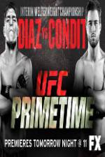 Watch UFC Primetime Diaz vs Condit Part 1 Sflix