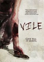 Watch Vile Sflix