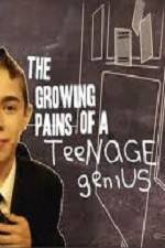 Watch The Growing Pains of a Teenage Genius Sflix