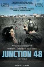 Watch Junction 48 Sflix