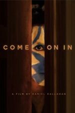 Watch Come on In Sflix