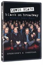 Watch Lewis Black: Black on Broadway Sflix
