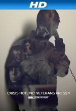 Watch Crisis Hotline: Veterans Press 1 (Short 2013) Sflix