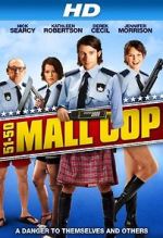Watch Mall Cop Sflix