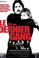 Watch Le dernier gang Sflix