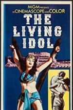 Watch The Living Idol Sflix