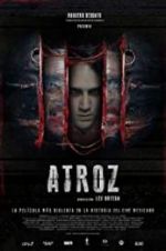 Watch Atrocious Sflix