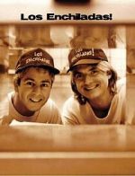 Watch Los Enchiladas! Sflix
