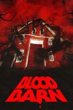 Watch Blood Barn Sflix