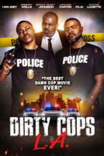 Watch Dirty Cops L.A. Sflix