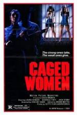 Watch Caged Woman Sflix