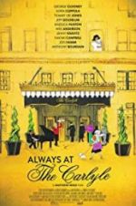 Watch Always at The Carlyle Sflix