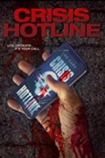 Watch Crisis Hotline Sflix