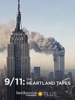 Watch 9/11: The Heartland Tapes Sflix