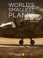 Watch World\'s Smallest Planes Sflix
