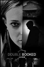 Watch Double Booked Sflix