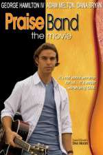 Watch Praise Band: The Movie Sflix