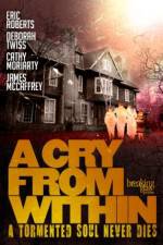 Watch A Cry from Within Sflix