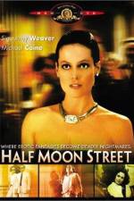 Watch Half Moon Street Sflix