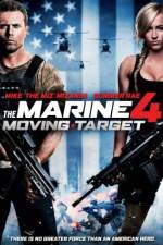 Watch The Marine 4: Moving Target Sflix