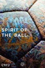 Watch Spirit of the Ball Sflix