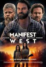 Watch Manifest West Sflix