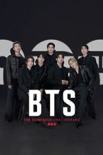 Watch BTS THE COMEBACK LIVE | ARIRANG Sflix