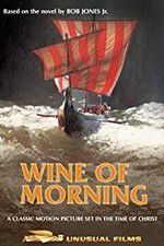 Watch Wine of Morning Sflix