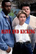 Watch Alive and Kicking Sflix