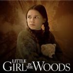 Watch Little Girl in the Woods Sflix