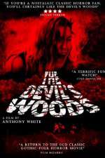 Watch The Devil's Woods Sflix