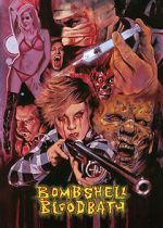 Watch Bombshell Bloodbath Sflix