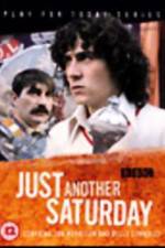 Watch Play for Today Just Another Saturday Sflix