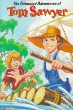 Watch The Animated Adventures of Tom Sawyer Sflix