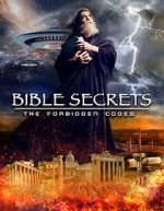 Watch Bible Secrets: The Forbidden Codes Sflix