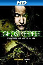 Watch Ghostkeepers Sflix