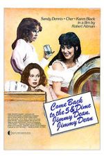 Watch Come Back to the 5 & Dime, Jimmy Dean, Jimmy Dean Sflix