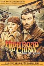 Watch High Road to China Sflix