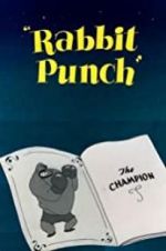 Watch Rabbit Punch Sflix
